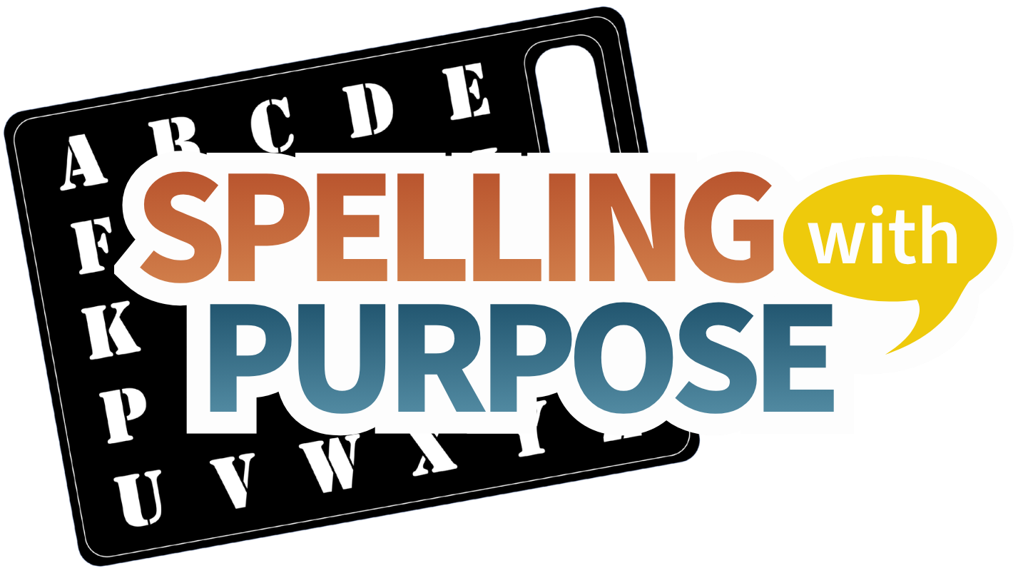 Spelling With Purpose